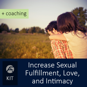 Increase Sexual Fulfillment, Love, and Intimacy  + Coaching - Certified FirstAnswers.com Marriage Relationship , Parenting, and Professional Performance Coaching - Group of courses for specific topics