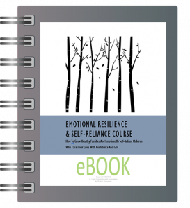 Emotional Resilience &amp; Self-Reliance Workbook [downloadable pdf] - Parenting